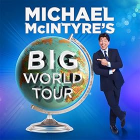 Michael McIntyre's Big World Tour