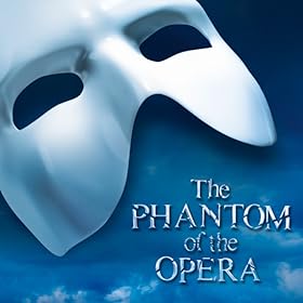The Phantom of the Opera
