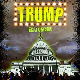 Trump: The Panto!