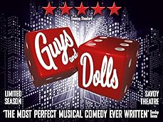 Guys & Dolls Tickets - Strictly Limited Run