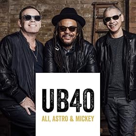 UB40 feat. Ali, Astro and Mickey