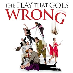 The Play That Goes Wrong