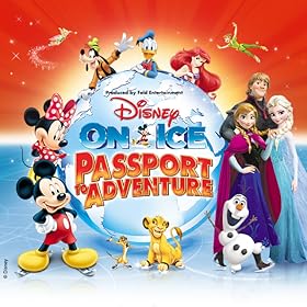 Disney On Ice presents Passport to Adventure