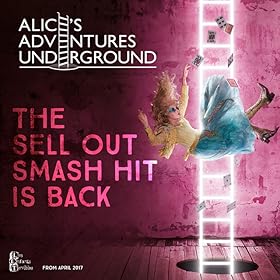 Alice’s Adventures Underground