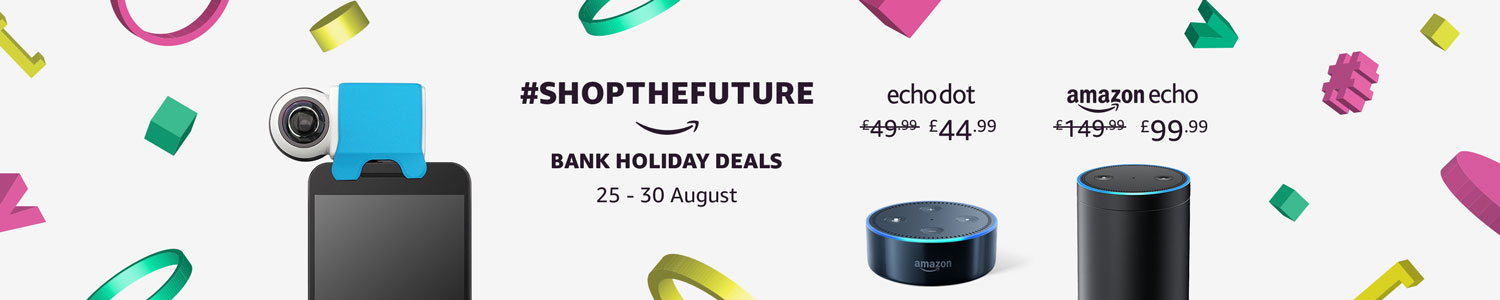 Shop The Future Bank Holiday Deals Event