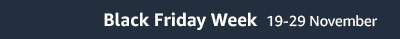 Black Friday Week