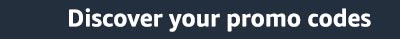 Discover your promo codes
