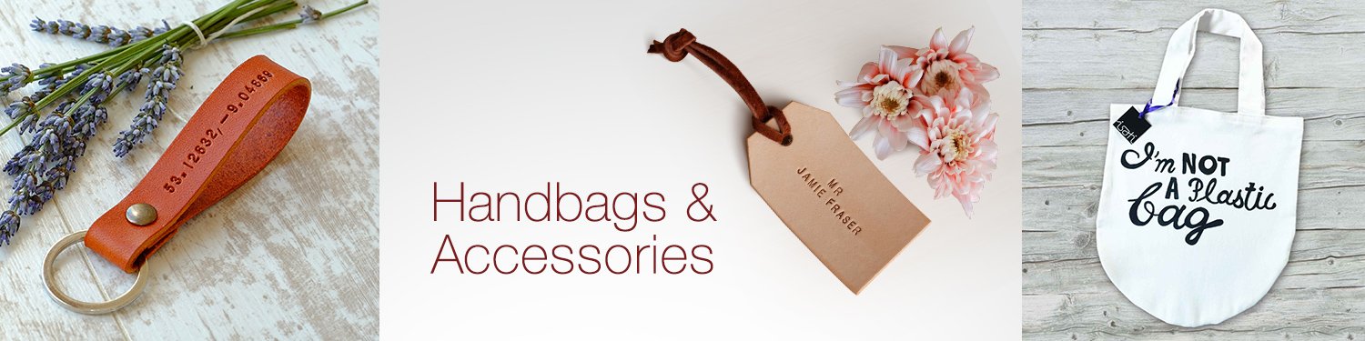 Handbags &amp; Accessories