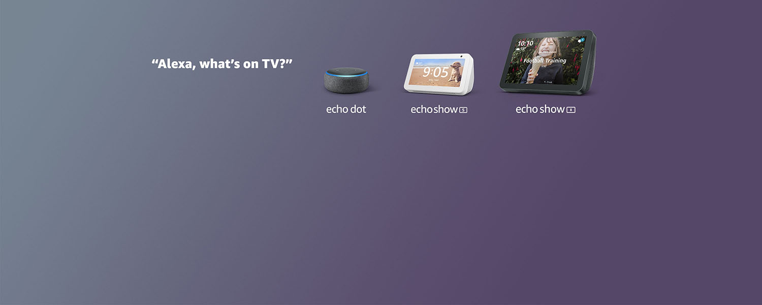 See and do more with Alexa