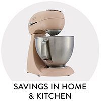 Savings in Home & Kitchen