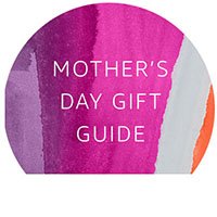 Mother's Day Gift Guide