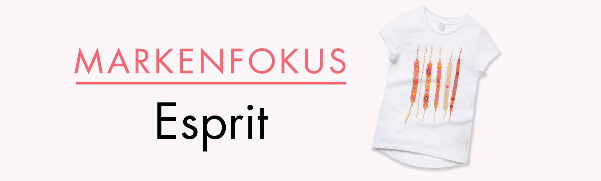 Marken Fokus: Esprit