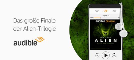 ALIEN von Audible - Das große Finale