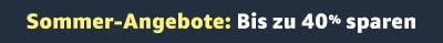 Sommer-Angebote: Bis zu 40% sparen