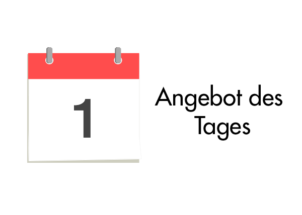 Angebot des Tages