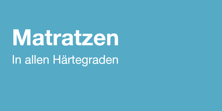 Matratzen in allen Härtegraden