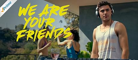 We are your friends, Enthalten in Prime