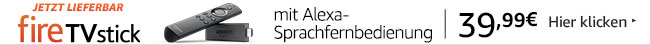 Jetzt lieferbar Fire TV Stick mit Alexa-Sprachfernbedienung 