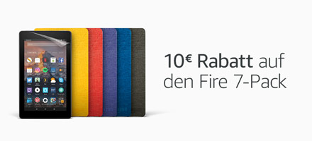 Fire 7-Pack - 10€ Rabatt