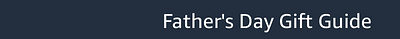 Father's Day Gift Guide