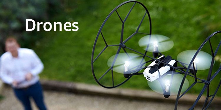 Drones