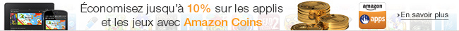 Économisez jusqu'à 10% sur les applis et jeux avec Amazon Coins