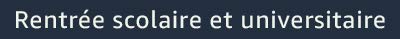 Rentrée scolaire