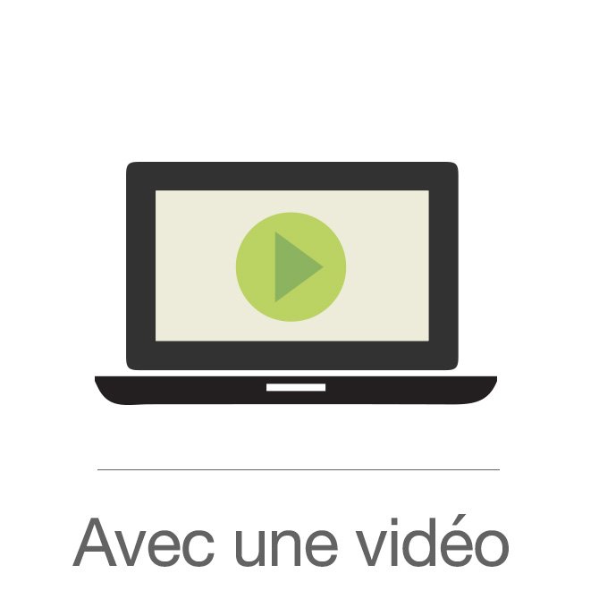 Avec une vidéo