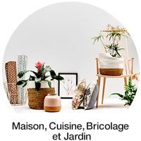 Maison, Cuisine, Bricolage et Jardin