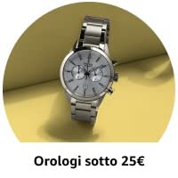Orologi sotto 25€