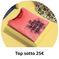 Top sotto 25€