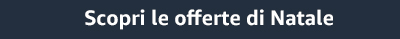 Scopri le offerte di Natale