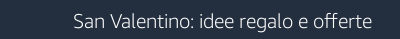 Scopri le offerte di San Valentino