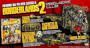 Borderlands 2 Premiere Club