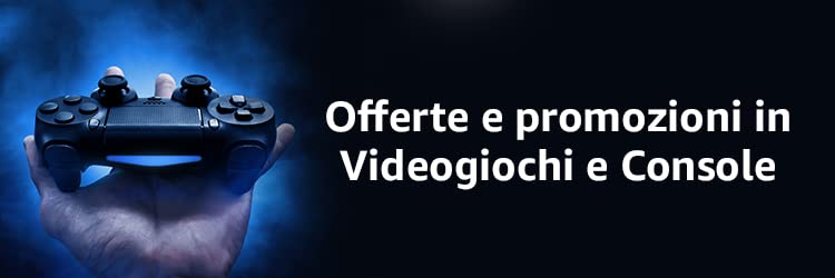 Offerte e promozioni in Videogiochi e Console