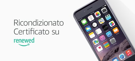Ricondizionato Certificato su Amazon Renewed