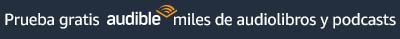 Audible miles de Audiolibros y podcasts originales