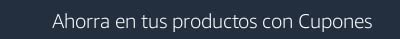 Ahorra en tus productos