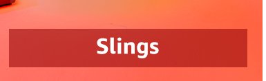 Slings