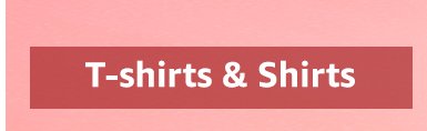T-shirts and shirts
