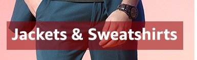 Jackets and sweatshirts