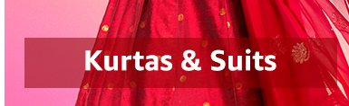 Kurtas &amp; suits