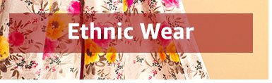Ethnic wear
