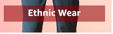 Ethnic wear