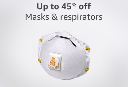 Up to 45% off masks &amp; respirators