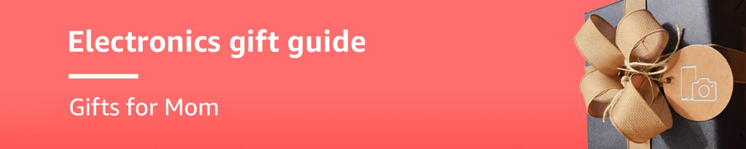 gifts for mom electronics