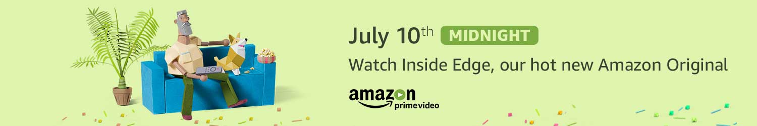 July 10th- watch inside edge