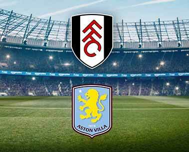 Fulham vs Aston Villa