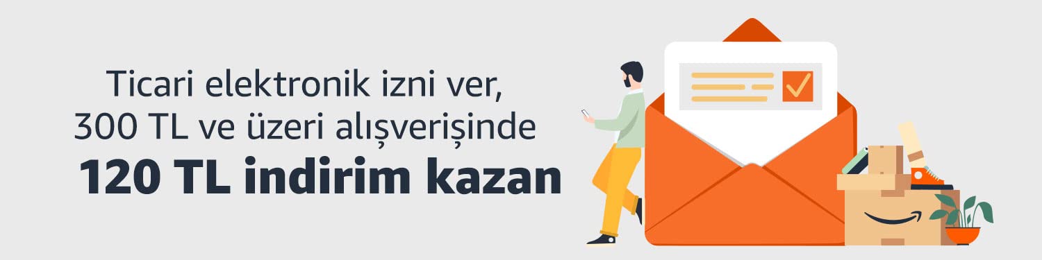 Amazon’da ticari elektronik izni ver 300 TL ve üzeri alışverişlerinde 120 TL indirim kazan