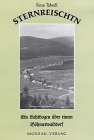 Preisvergleich Produktbild Sternreischtn: Ein Lichtbogen über einem Böhmerwalddorf